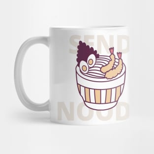 send noods Mug